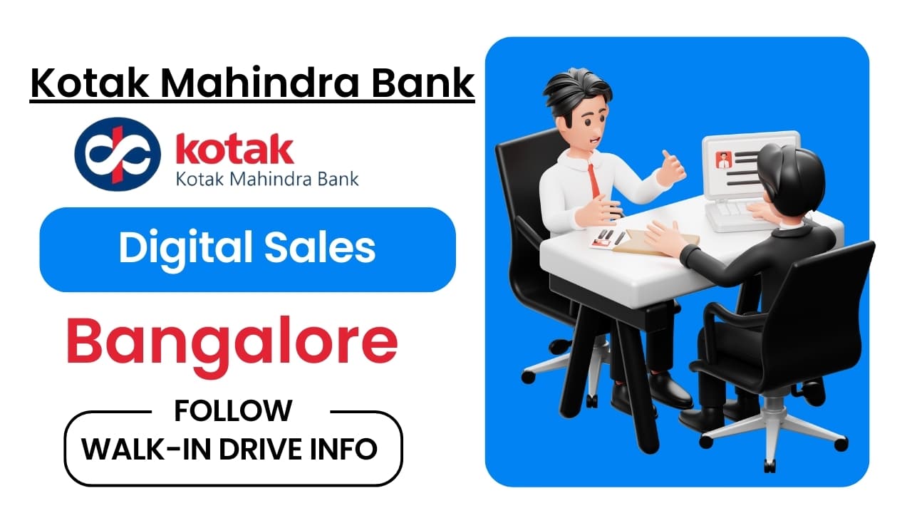 Walk-In Interview for Freshers at Kotak Mahindra 