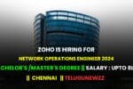 Zoho is hiring for Network Operations Engineer 2024