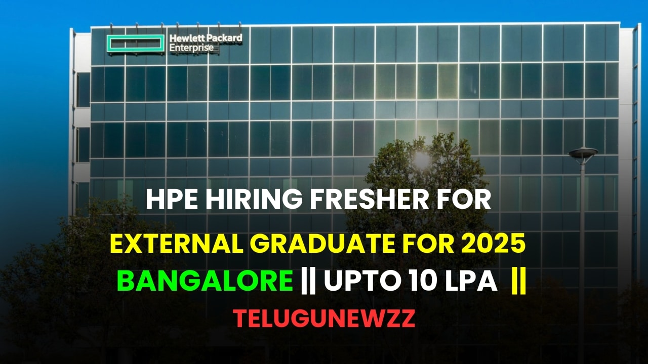 HPE Hiring Fresher for External Graduate for 2025